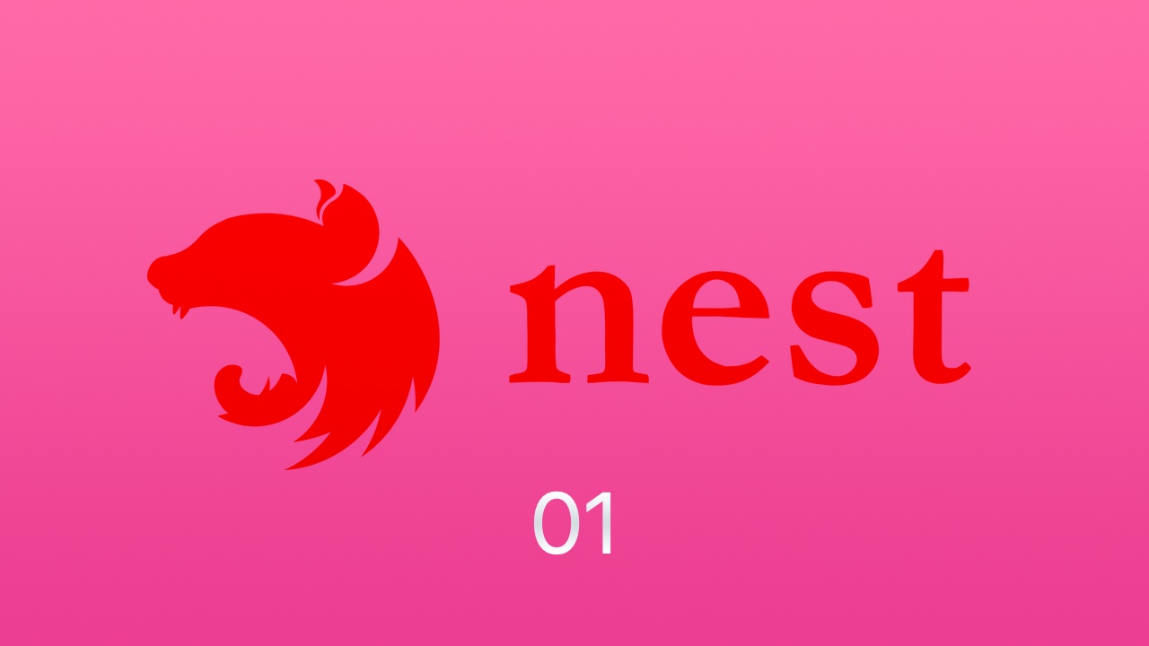 #1 Nestjs 课程介绍