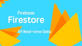 云开发数据库 Firebase Firestore 入门视频实战教程 09 实时数据