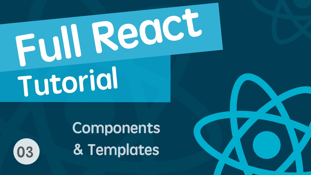 React & React Hook & React Router 基础入门实战视频教程 03 组件与模板