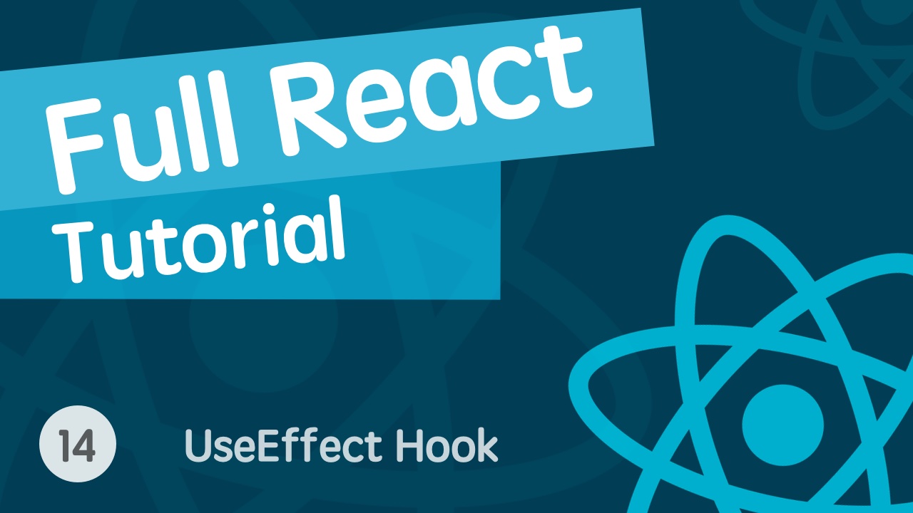 React & React Hook & React Router 基础入门实战视频教程 14 useEffect Hook