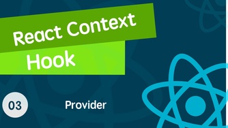 React Context & React Hook 从入门到全面掌握的视频教程 03 使用创建好的 Context Provider