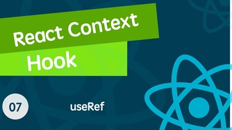 React Context & React Hook 从入门到全面掌握的视频教程 07 三个实例精讲 useRef Hook