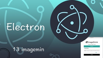 Electron 从入门到实战图片压缩软件视频教程 13 压缩图片