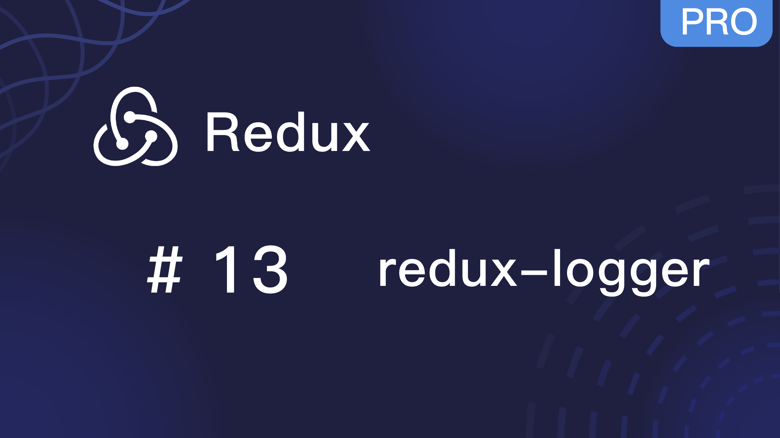 Redux 入门教程 #13 redux-logger