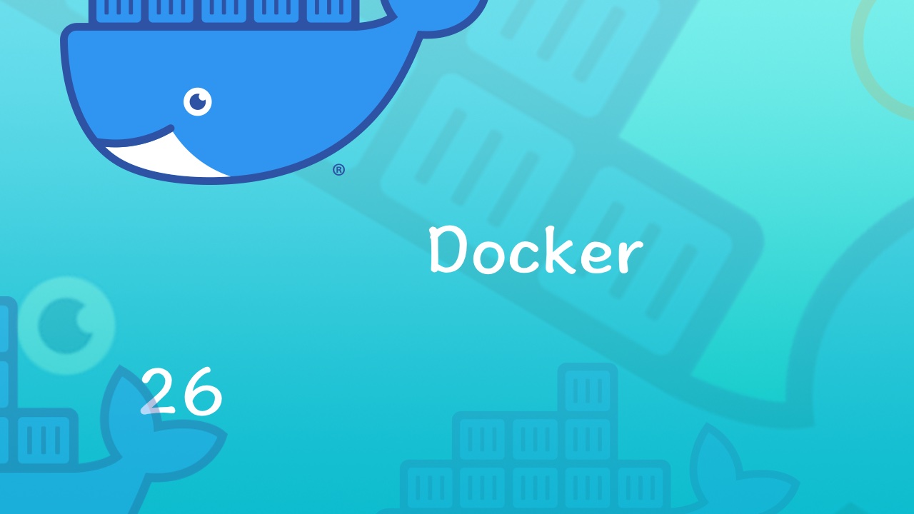 Docker 从入门到实战视频教程 26 写 Dockerfile 实战 - Ant Design Pro 应用生产环境