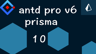 Umi v4 & Ant Desgin Pro v6 & prisma 企业级后台系统玩透视频教程 10 前端：处理文档和登录功能