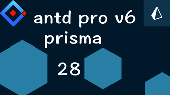 Umi v4 & Ant Desgin Pro v6 & prisma 企业级后台系统玩透视频教程 28 客户要求员工首次登录修改密码