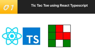 TypeScript 结合 React 写三连棋游戏 免费视频教程 #1 课程介绍与准备
