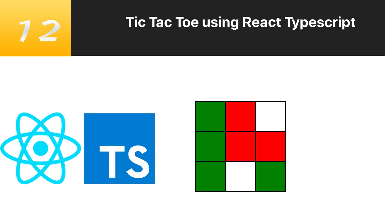 TypeScript 结合 React 写三连棋游戏 免费视频教程 #12 判断输赢