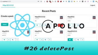 GraphQL + React Apollo + React Hook 大型项目实战 #26 删除 Post（三更）