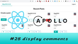 GraphQL + React Apollo + React Hook 大型项目实战 #28 显示 Post 中的所有评论（五更）