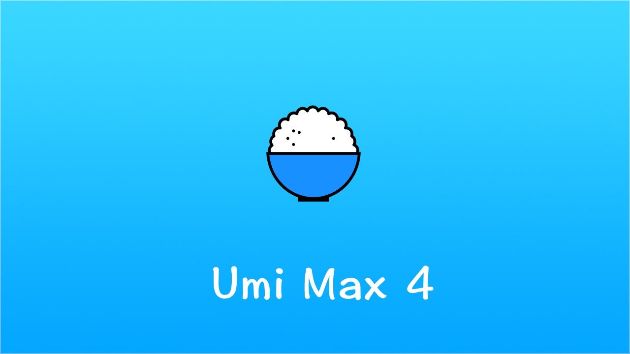 Umi Max 4 与 UmiJS：企业级前端开发的完美搭档视频教程