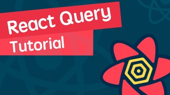 React 进阶之 React Query 视频实战教程