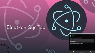 Electron 从入门到实战 CPU 监控软件视频教程